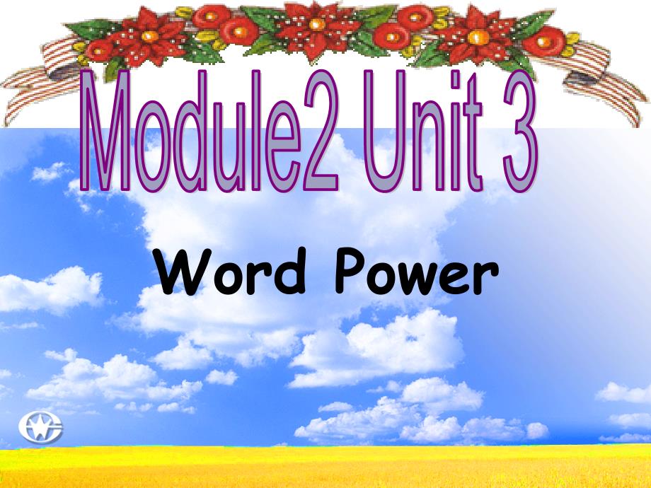 译林牛津英语版模块2-Unit3Word-power_第1页