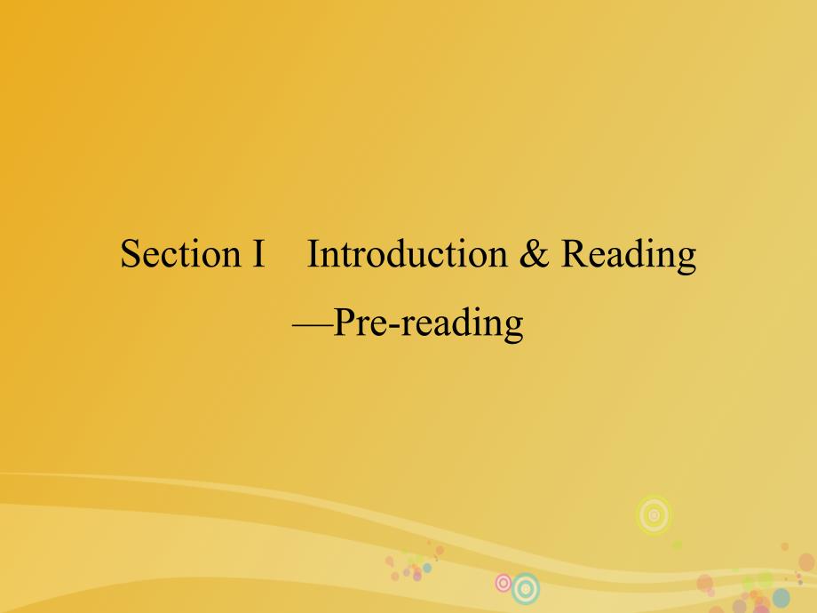 高中英语 Module 6 Animals in Danger Section 1 Introduction &amp; Reading-Pre-reading课件 外研版必修5_第1页