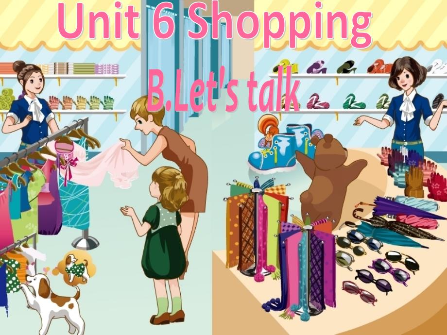 unit 6 shopping_第1页