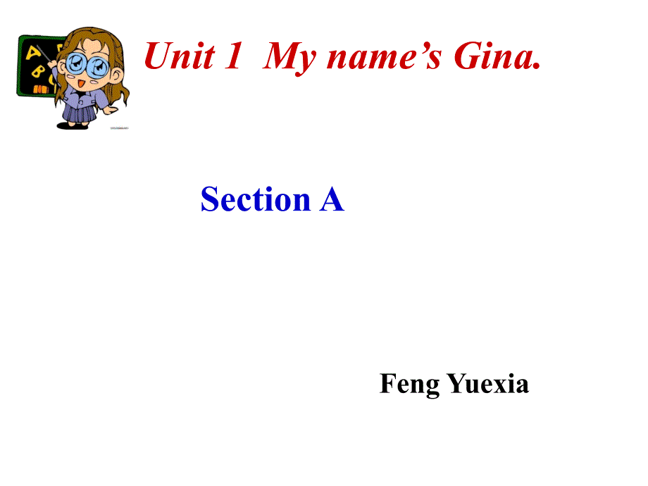 校内优质课unit1mynameisGina_第1页