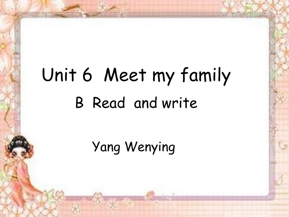 MeetmyfamilyBreadandwrite课件2_第1页