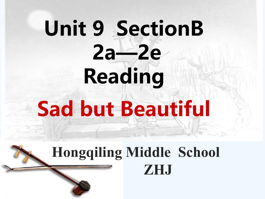 英语人教版九年级全册Unit9 Section B 2a--2e.ppt_第3页