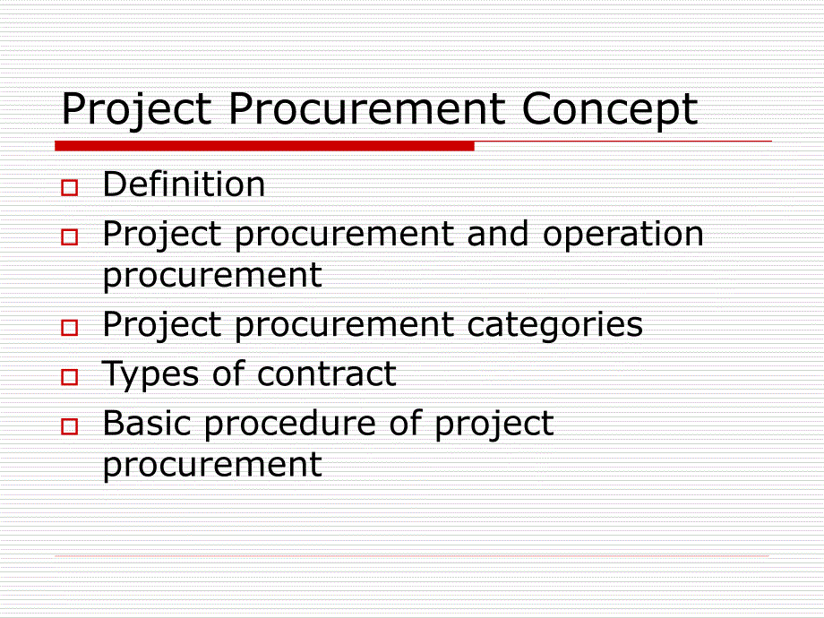 工程项目管理-英文课件-ProjectProcurement.ppt_第3页