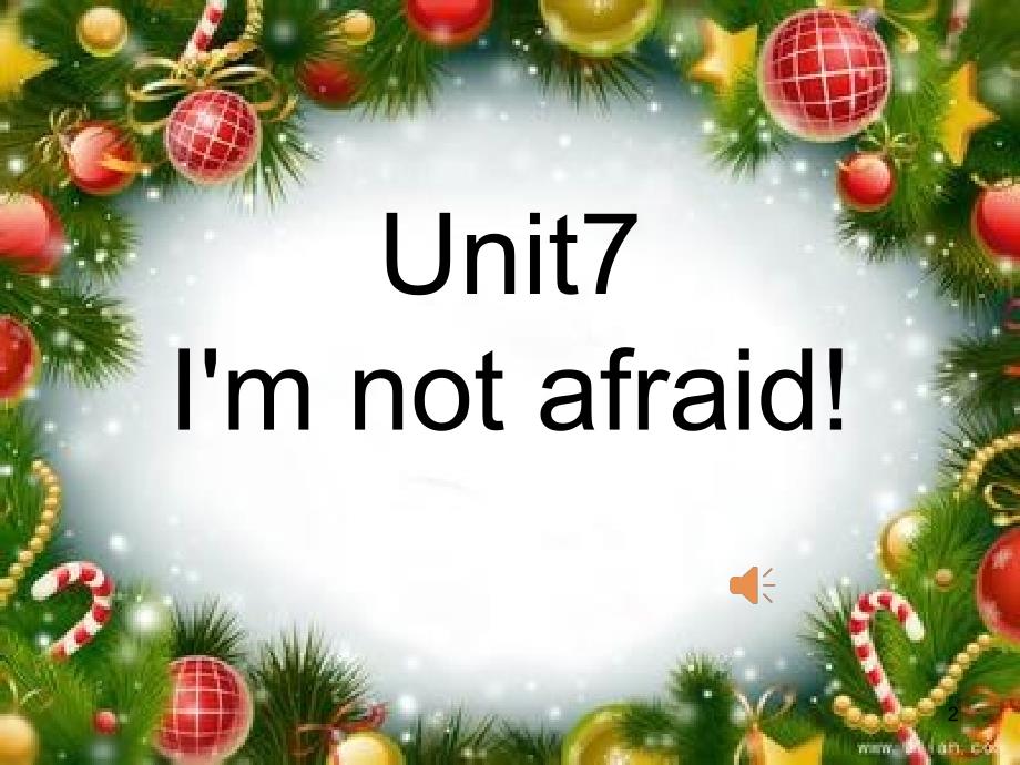 unit 7 I&#39;m not afraid_第2页