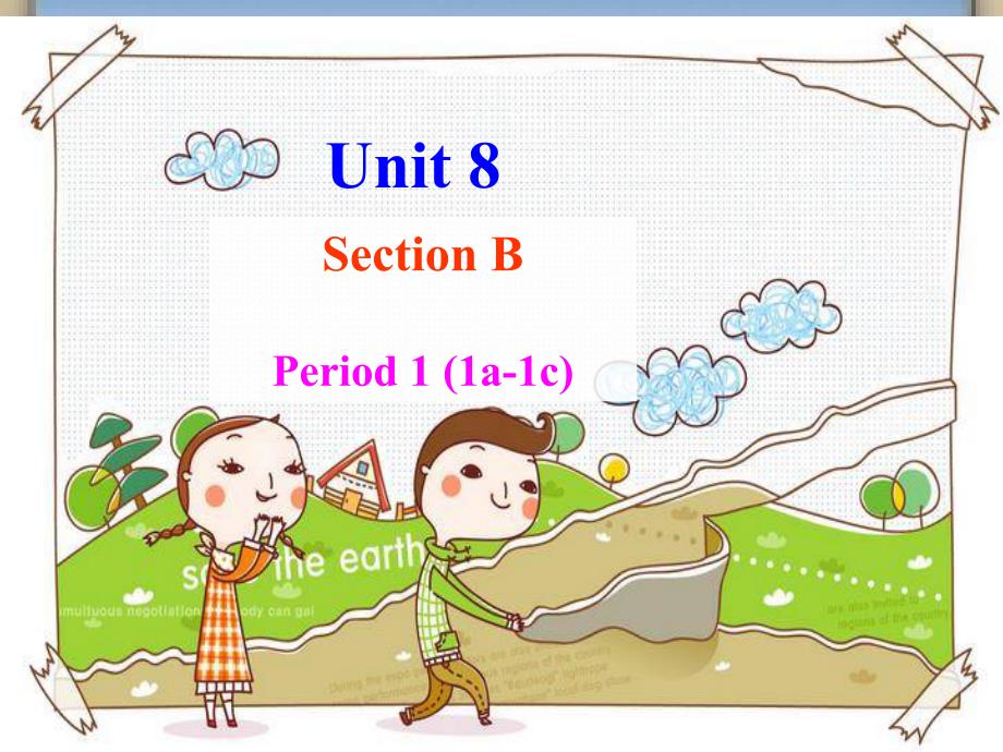 人教课标版英语七年级下册Unit8-SectionB-1a-1dppt课件_第2页