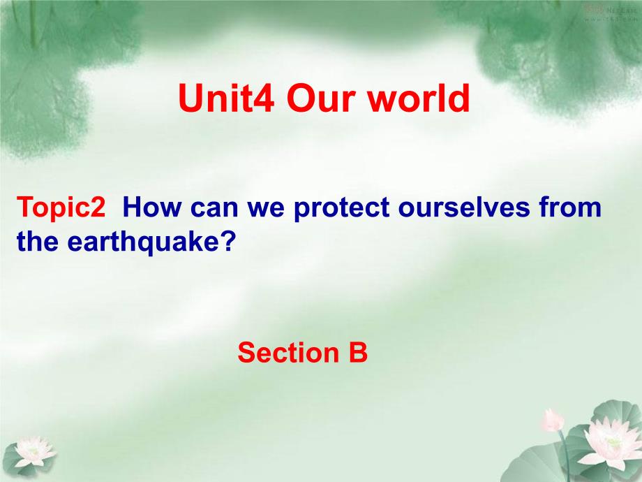 Unit4Topic2SectionB参考课件_第1页