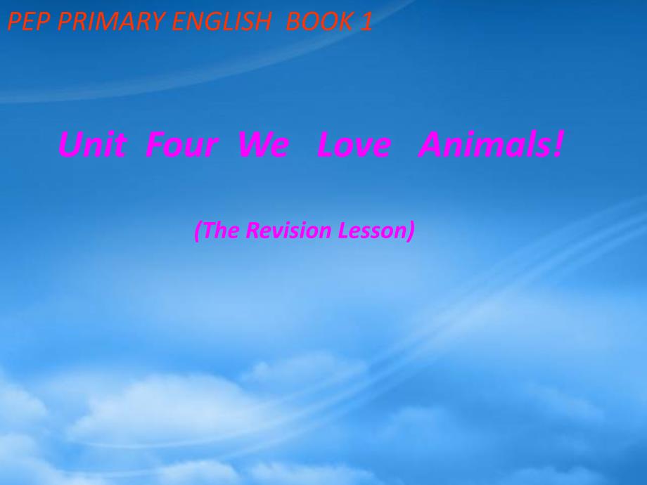 三级英语上册Unit4Weloveanimals复习课件人教PEP_第1页