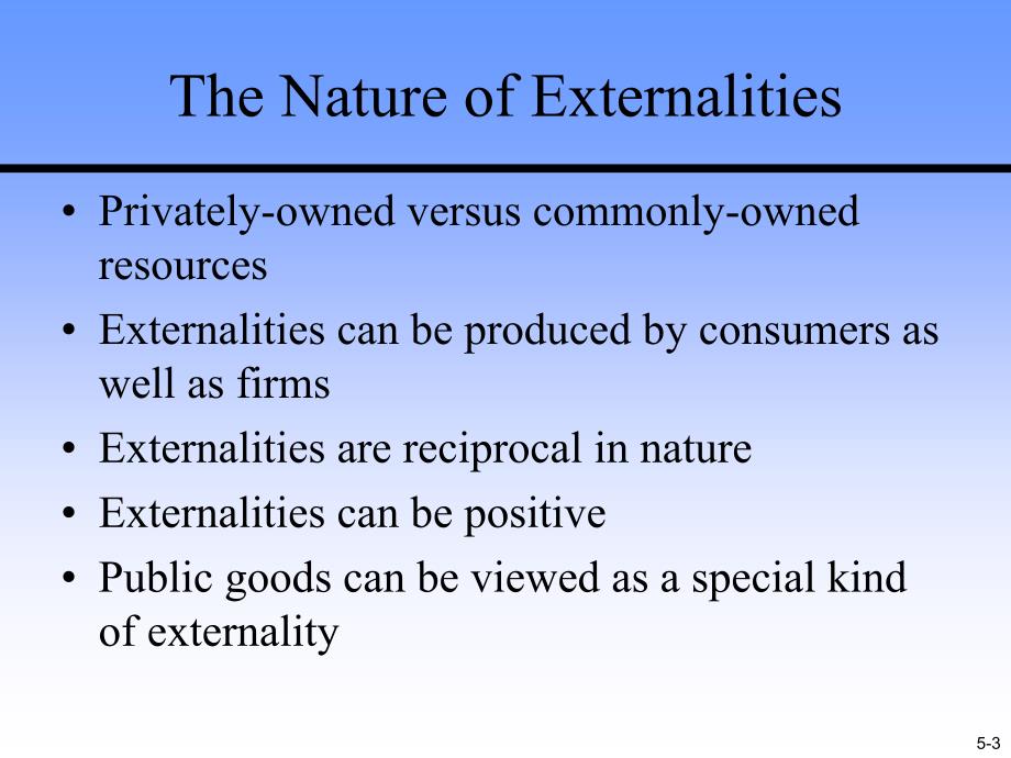 财政学罗森第九版英文课件：Chap005 Externalities_第3页