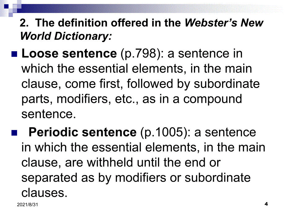 高级英语-Loose--and-Periodic-SentencesPPT课件_第4页