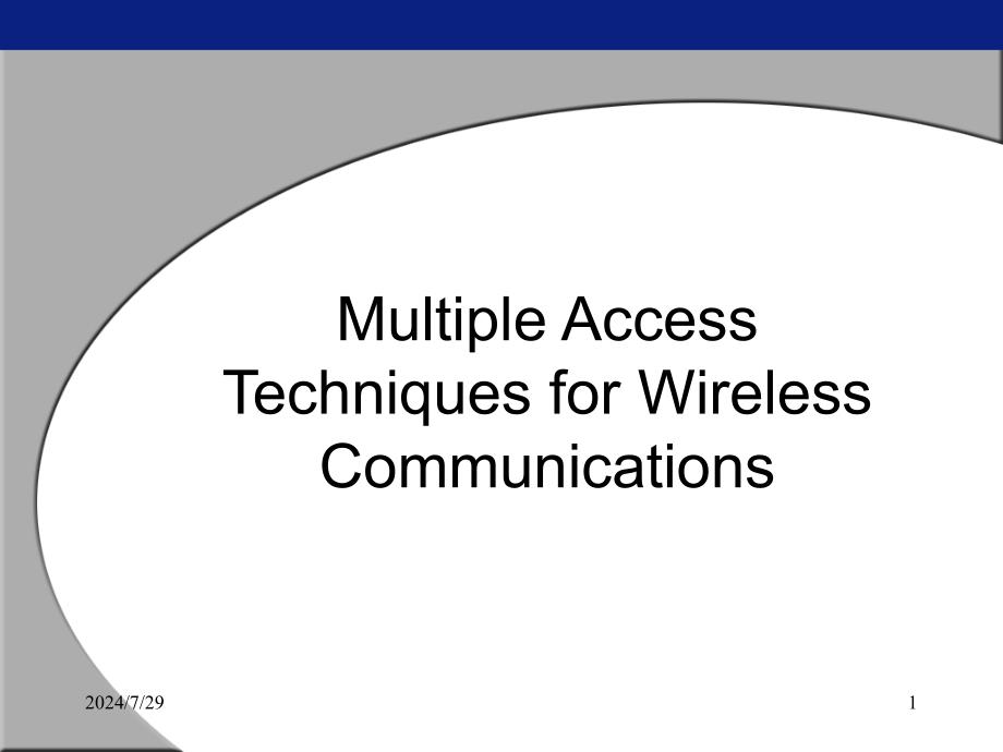 无线通信原理与应用 第五章 Multiple Access Techniques for Wireless Communications_第1页