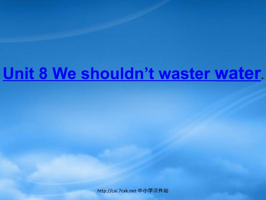 六级英语上册Unit8Weshouldnrsquotwastewater课件湘少_第2页