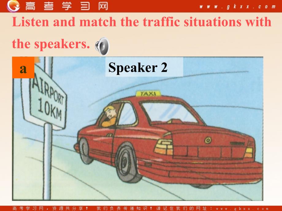 Module 2《Traffic Jam》listening课件1（47张PPT）（外研版必修4）_第4页