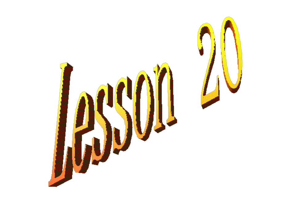 冀教版英语八年级上册Lesson20课件_第1页