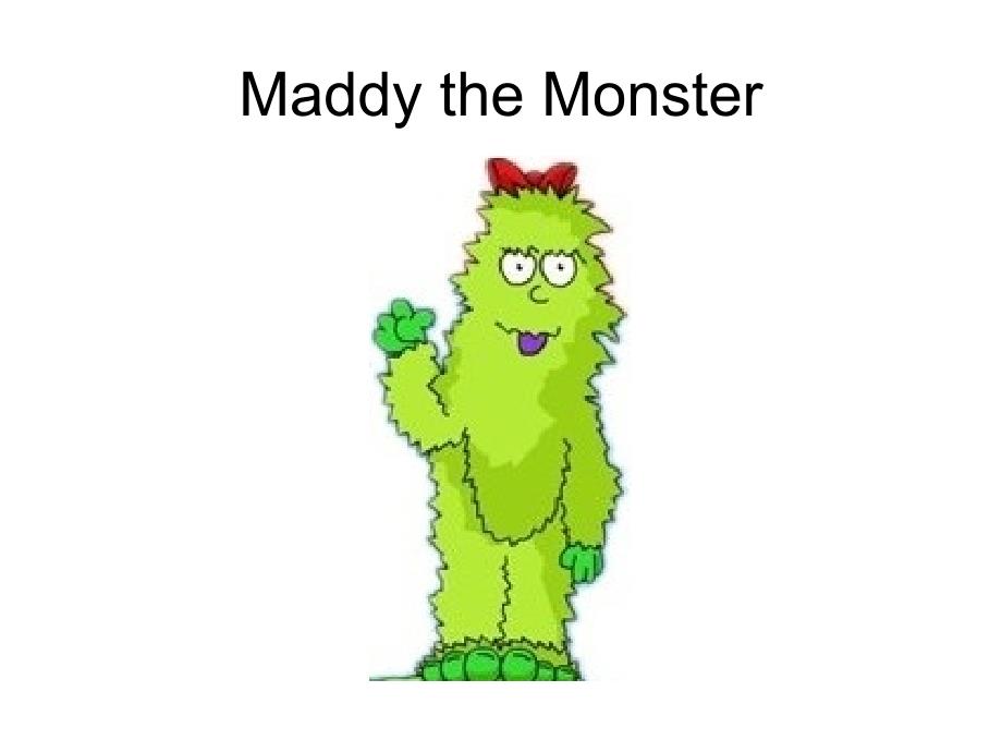 四年级下册英语课件-Unit 3 Lesson 18 Maddy the Monster ∣冀教版 (三起) (共17张PPT)_第3页