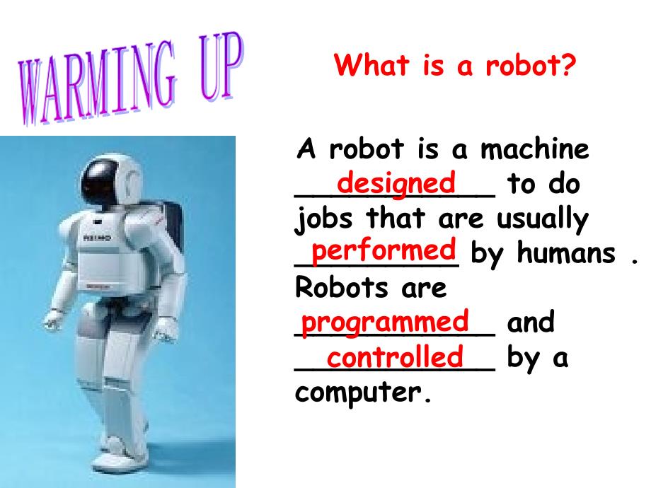 人教版高中英语选修七Unit2Robotsreading课件_第4页