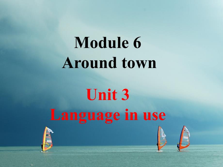 最新七年级英语下册Module6AroundtownUnit3Languageinuse教学课件新版外研版新版外研级下册英语课件_第1页