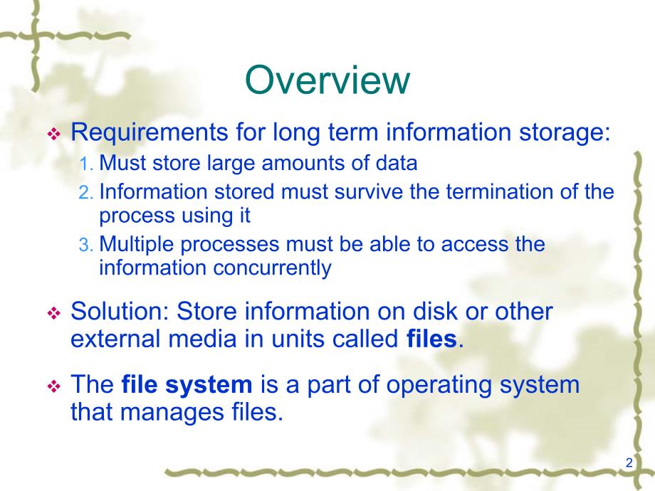 操作系统英文课件：ch4 File Systems_第2页