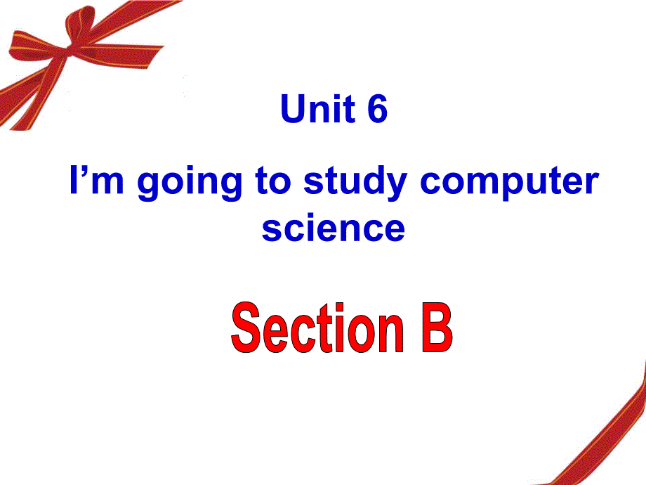 人教版八年级英语上Unit6SectionB_第1页