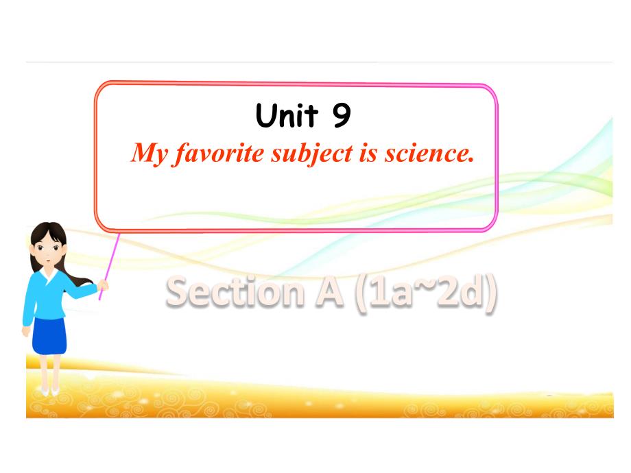 u9第一课时SectionA1a2d_第1页