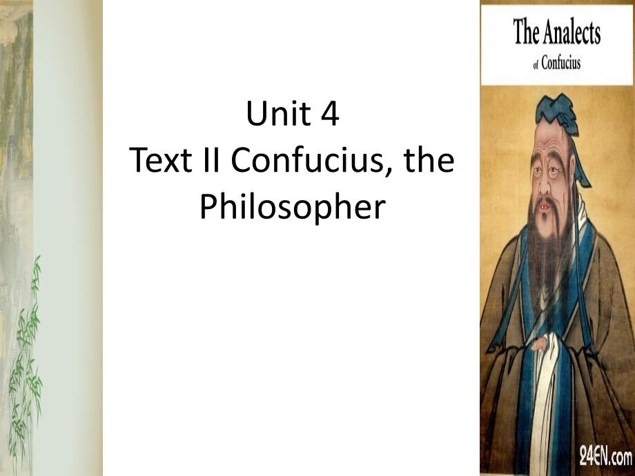 Unit 4 text II confuciusppt课件_第1页