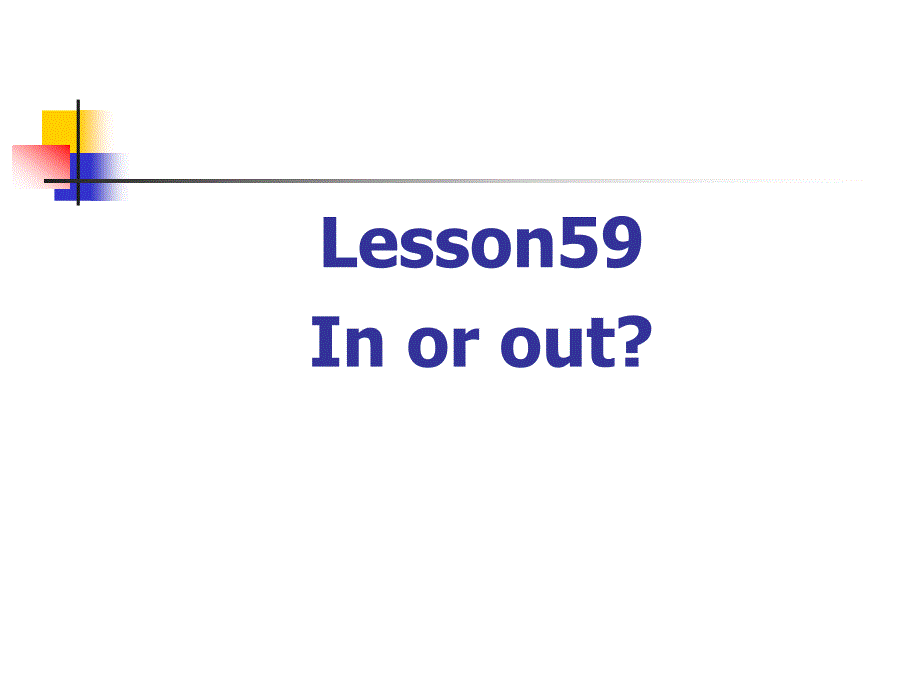 新概念英语第二册课件Lesson59(共14张PPT)_第1页