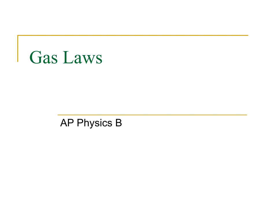 APPhysicsBGasLaws_第1页