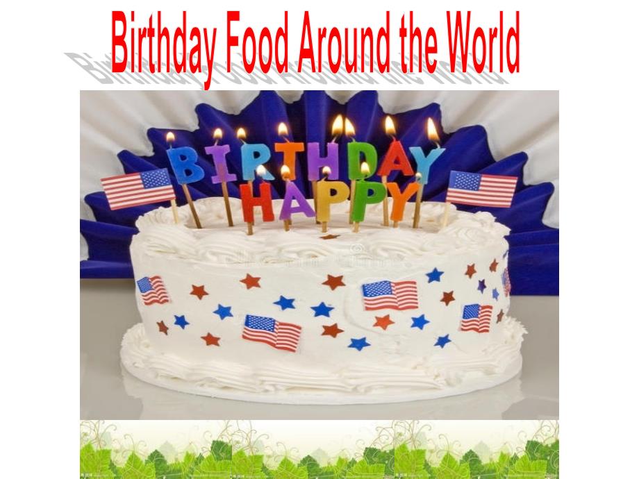 Birthday Food Around the World_第1页
