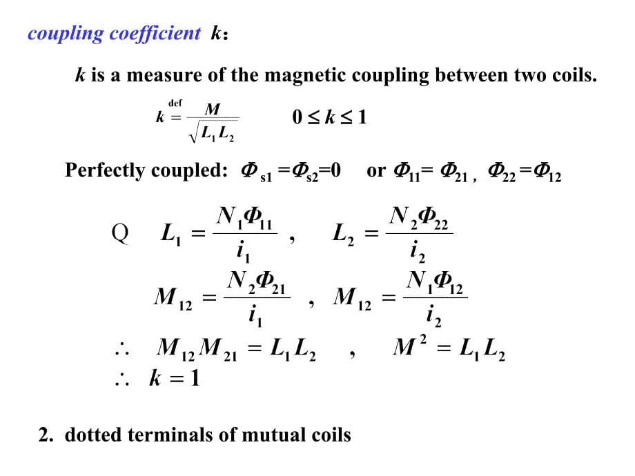 电路原理Chapter9MagneticallyCoupledCircuits_第5页