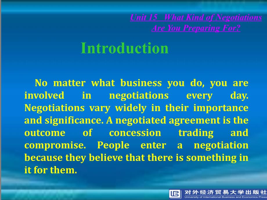 商务英语综合教程上册Unit 15 What Kind of Negotiations AreYou Preparing for_第2页