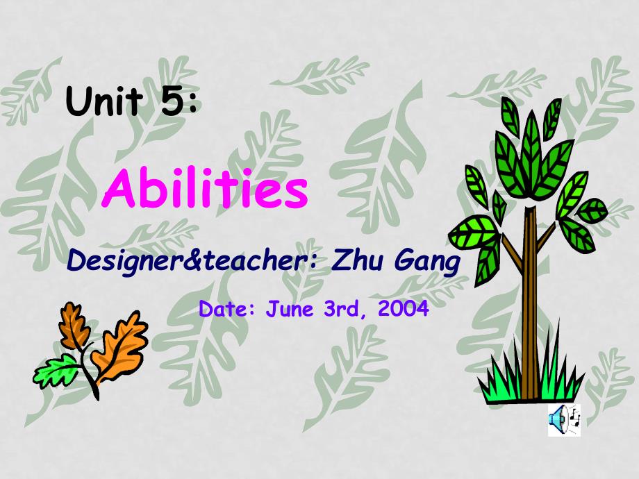 七年级英语 Unit5 Abilities 课件课件_第1页