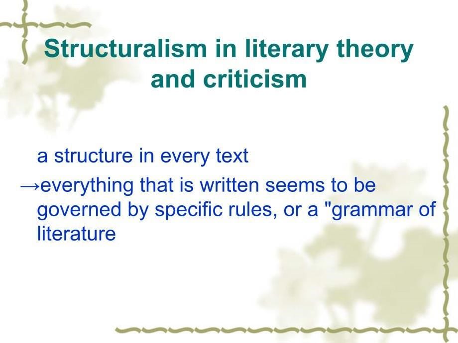 Some Differences Between Structuralism and Poststructuralism 结构主义与后结构主义的差别_第5页