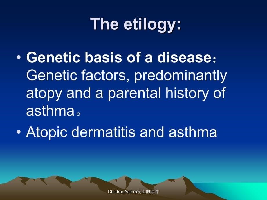 ChildrenAsthm没上的课件_第5页