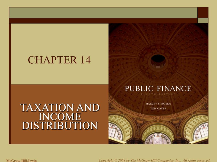 财政学教学课件：Chapter_14 TAXATION AND INCOME DISTRIBUTION_第2页