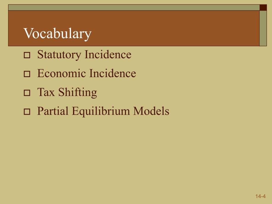 财政学教学课件：Chapter_14 TAXATION AND INCOME DISTRIBUTION_第4页