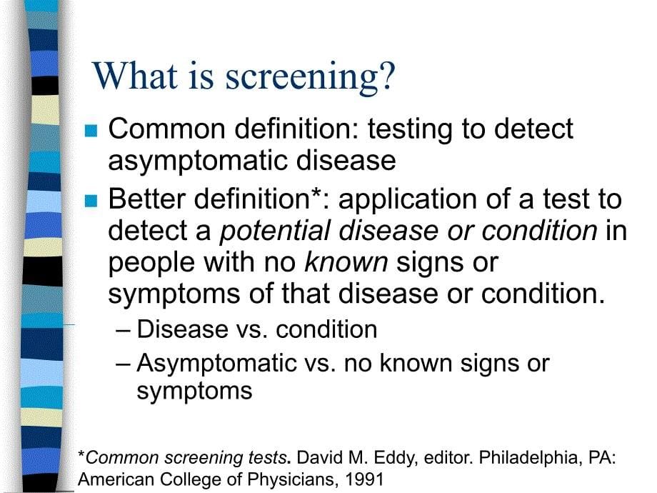 Biases in Studies of Screening Programs在筛选程序研究的偏见_第5页