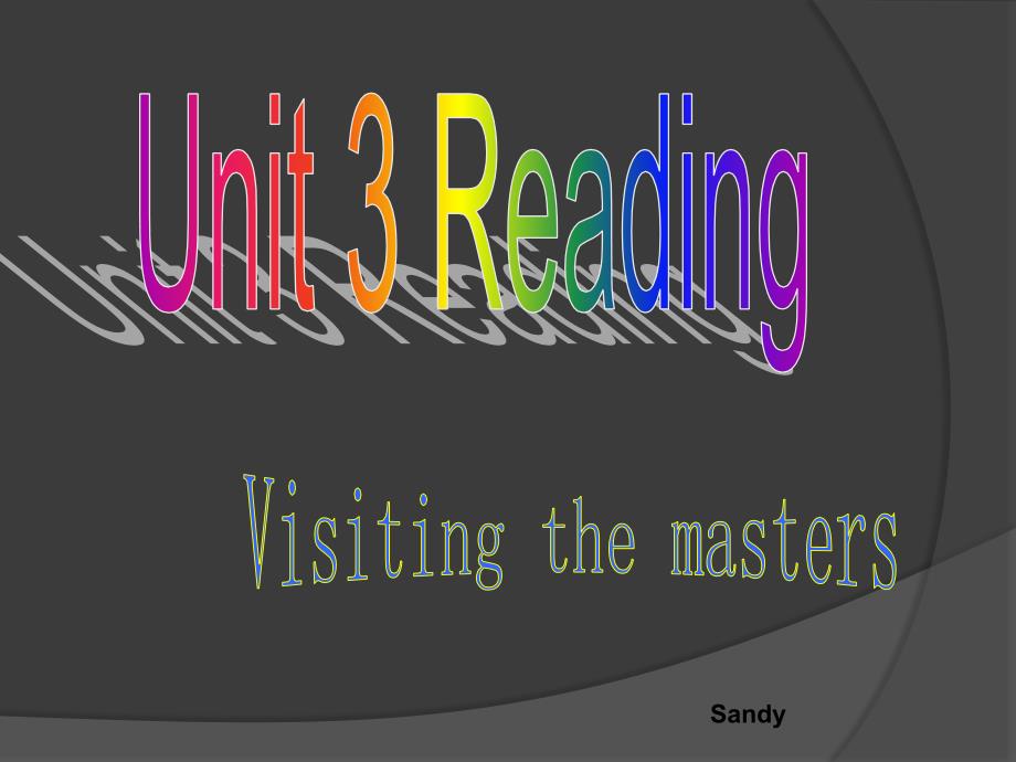 牛津高中英语模块八Unit3reading_第1页