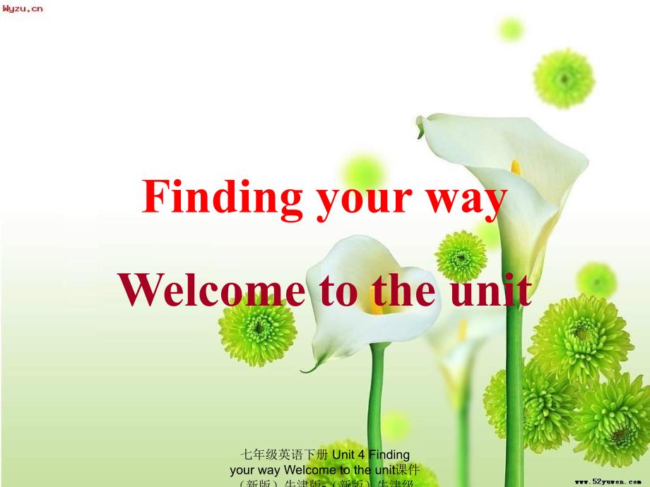 最新七年级英语下册Unit4FindingyourwayWelcometotheunit课件新版牛津版新版牛津级下册英语课件_第1页