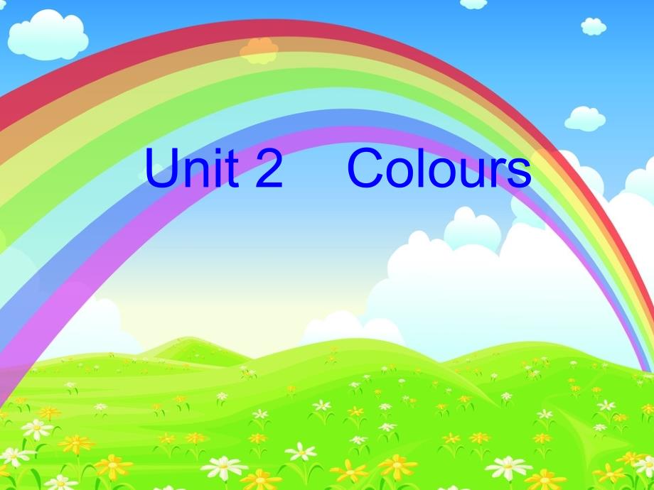 三年级Unit2Colours的课件_第1页