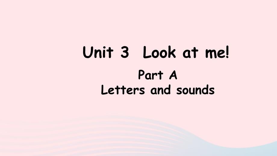 最新Unit3PartA第3课时课件_第1页