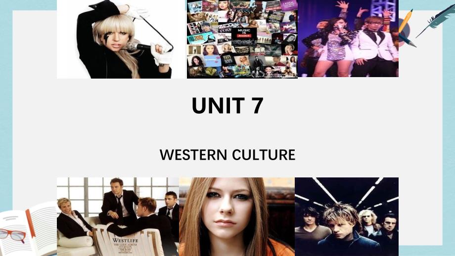 语文版中职英语（拓展模块）Unit7《WesternCulture》课件_第1页