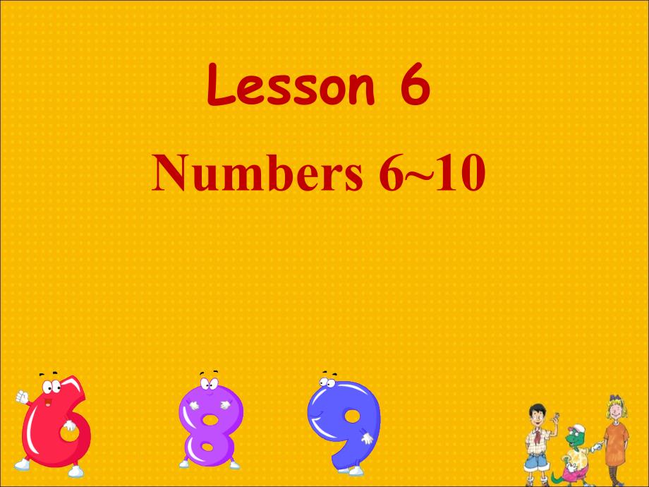 冀教版英语三上Lesson 6 Numbers 61ppt课件3_第1页