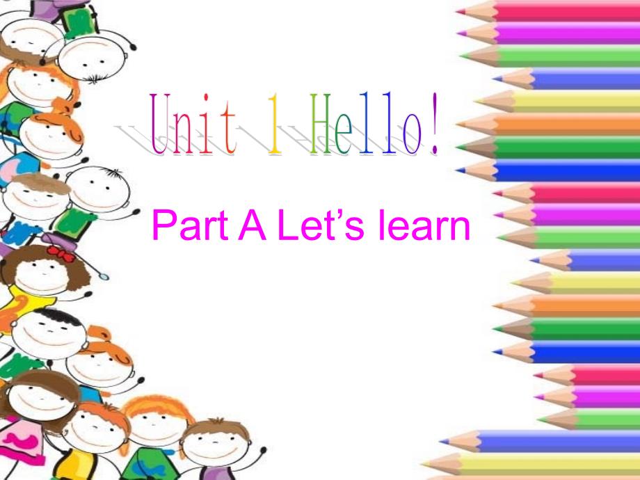 PEP小学英语三年级上册Unit1HelloPartALetslearn课件_第1页