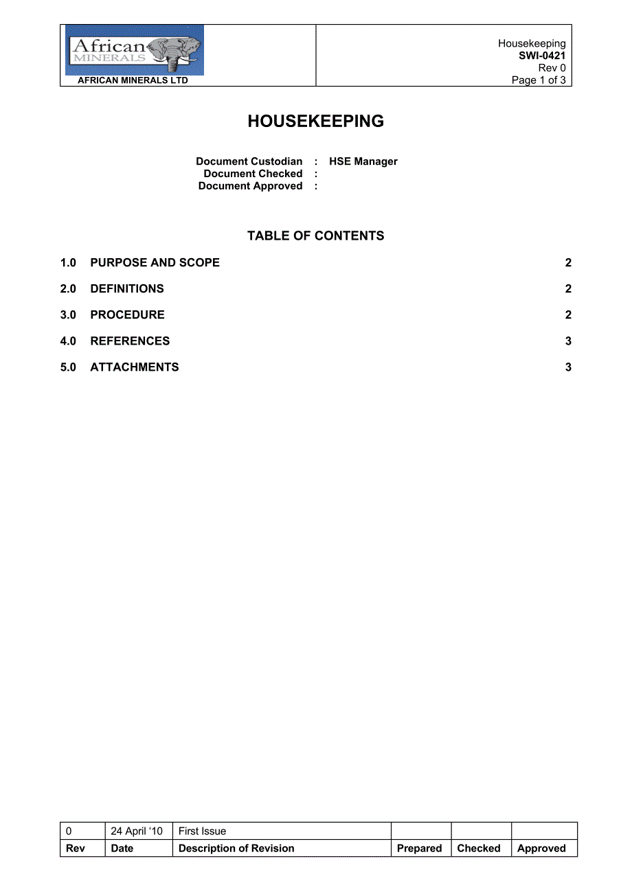 Housekeeping Safe work instruction 安全工作指导 非洲矿业有限公司AML HSE安全管理制度 英文版.doc_第1页