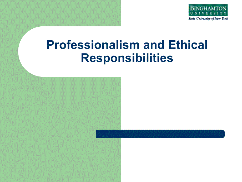 professionalism and ethical responsibilities_第1页