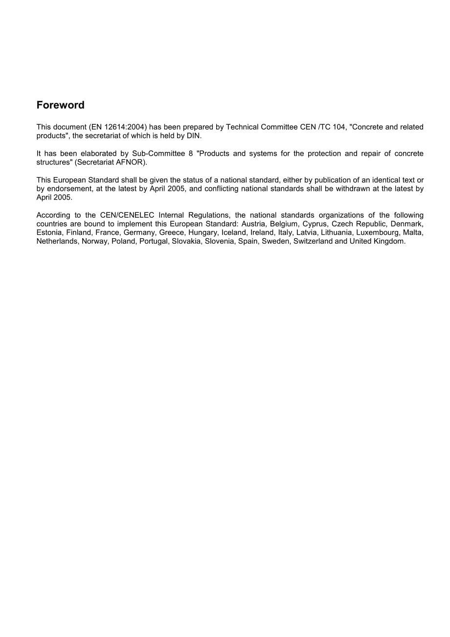 【BS英国标准word原稿】BS EN 12614- Products and systems for the protection and repair of concrete structures - Test methods - Determination of glass transition temperatures of polymers_第5页