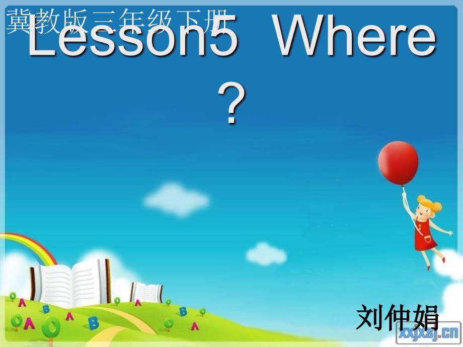 冀教版三年级英语Lesson5__Where[1]课件_第1页