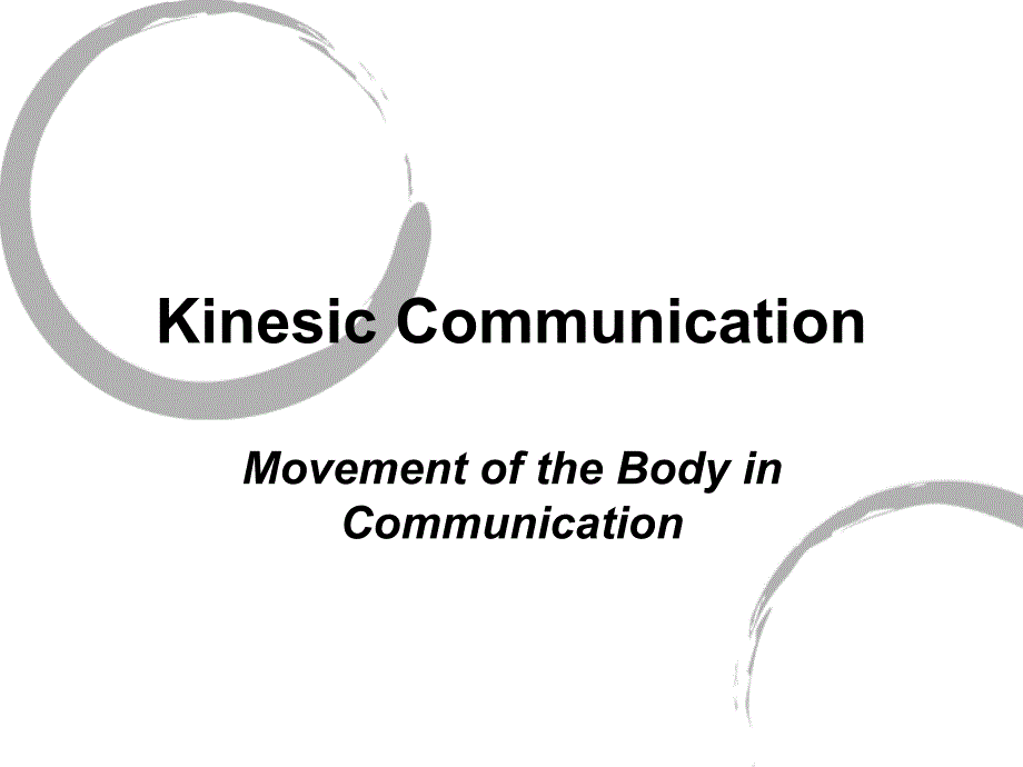 Movement of the Body in Communication_第1页