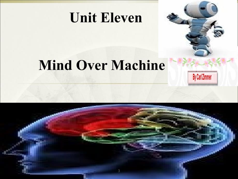 研究生英语阅读教程（提高级 第三版）Lesson 11 Mind Over Machine_第3页