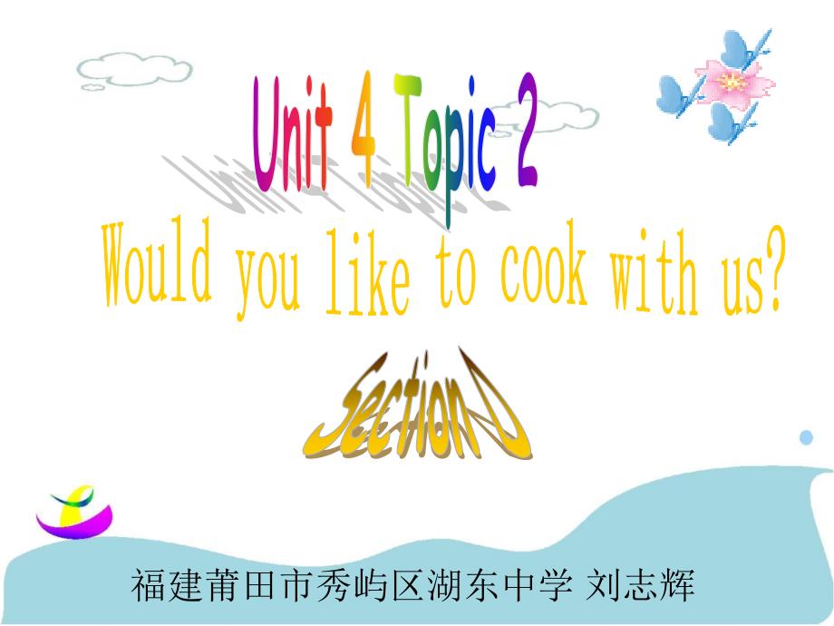 仁爱英语七年级上UnitTopic2sectionD的课件_第1页