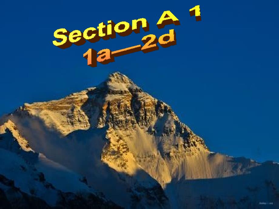 2014年人教版新目标八年级下Unit7_What&#39;s_the_highest_mountain_in_the_world_Section_A_1_第3页